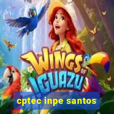 cptec inpe santos